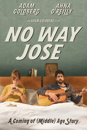 Mơ đi, Jose-No Way Jose