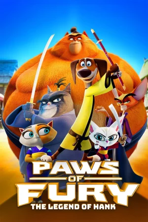 Môn Phái Võ Mèo: Huyền Thoại Một Chú Chó-Paws of Fury: The Legend of Hank