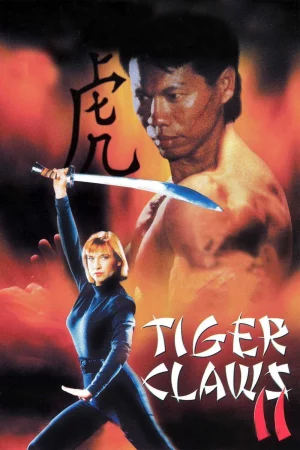 Móng Vuốt Hổ 2 - Tiger Claws II