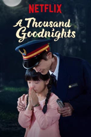 Một ngàn lời chúc ngủ ngon-A Thousand Goodnights