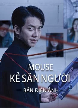 Mouse Kẻ Săn Người (bản điện ảnh)-Mouse (movie version)