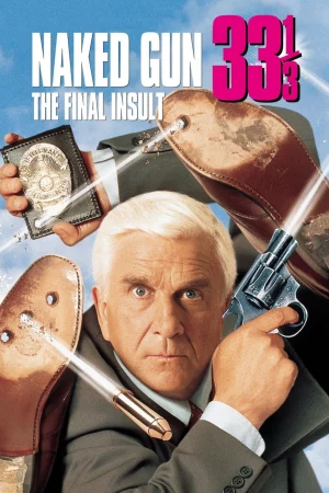 Naked Gun 33 1/3: The Final Insult-Naked Gun 33 1/3: The Final Insult