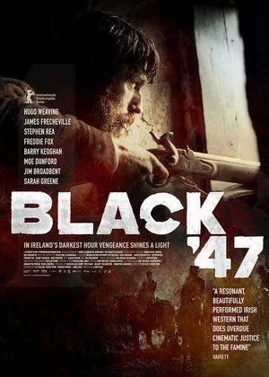 Năm 47 Đen Tối - Black '47