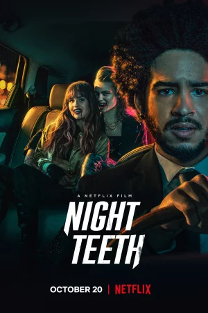 Nanh sắc trong đêm - Night Teeth