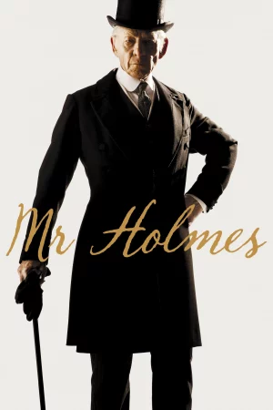 Ngài Sherlock Holmes-Mr. Holmes