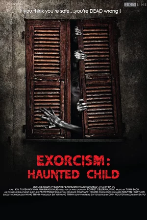 Ngủ với hồn ma-Exorcism: The Haunted Child