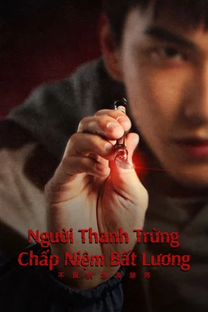 Người Thanh Trừng Chấp Niệm Bất Lương-Oh No! Here Comes Trouble