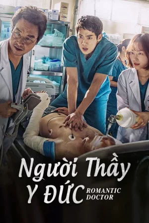 Người Thầy Y Đức - Dr. Romantic