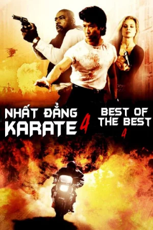 Nhất Đẳng Karate 4-Best of The Best 4