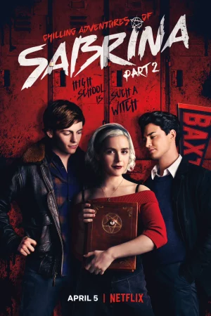 Những Cuộc Phiêu Lưu Rùng Rợn Của Sabrina (Phần 2)-Chilling Adventures of Sabrina (Season 2)