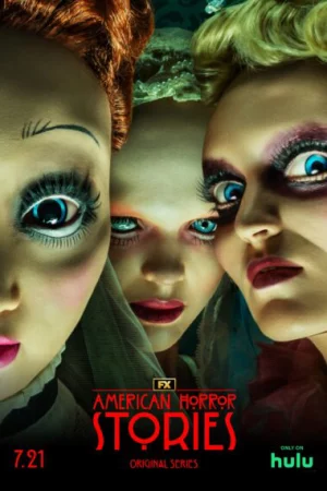 Những Truyện Kinh Dị Mỹ (Phần 2)-American Horror Stories (Season 2)