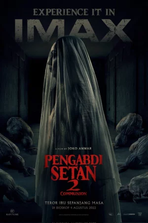 Nô Lệ Của Quỷ 2-Pengabdi Setan 2: Communion