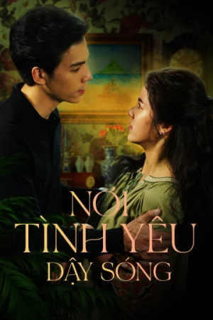 Nơi Tình Yêu Dậy Sóng-Somewhere Our Love Begins