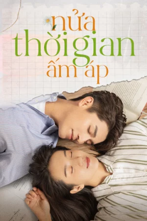 Nửa Thời Gian Ấm Áp - The Memory About You