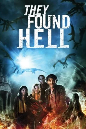 Nuốt Chửng Linh Hồn - They Found Hell