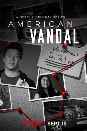 Phá hoại kiểu Mỹ (Phần 1)-American Vandal (Season 1)