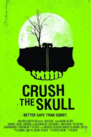 Phi Vụ Bất Khả Thi-Crush the Skull