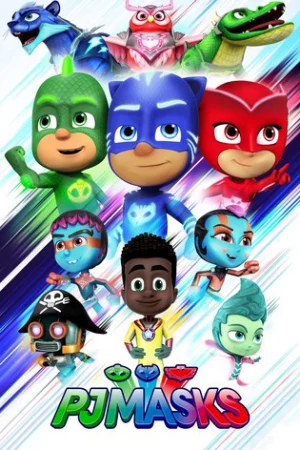 PJ Masks: Anh hùng mặc đồ ngủ-PJ Masks