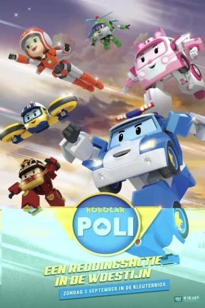 Poli và các bạn: Phim đặc biệt-Robocar POLI Special: The Story of the Desert Rescue