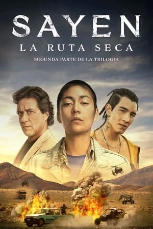 Sayen: Desert Road-Sayen: La ruta seca