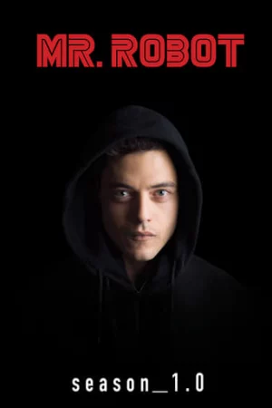 Siêu Hacker (Phần 1)-Mr. Robot (Season 1)