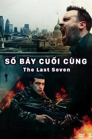 Số Bảy Cuối Cùng-The Last Seven