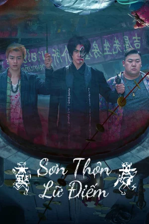 Sơn Thôn Lữ Điếm - The HAUNTING 3