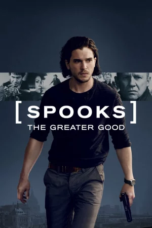 Spooks: The Greater Good - Spooks: The Greater Good