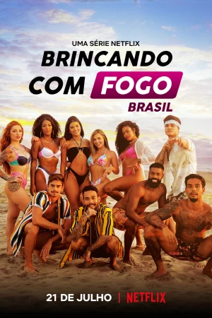 Sự cám dỗ nóng bỏng: Brazil (Phần 2) - Too Hot to Handle: Brazil (Season 2)