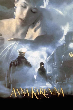 Sự Quyến Rũ Vĩnh Cửu-Anna Karenina