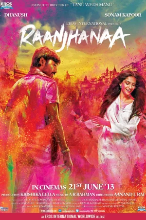 Sự Thật Nghiệt Ngã-Raanjhanaa