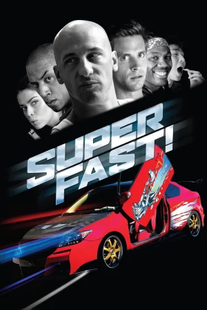 Superfast!-Superfast!