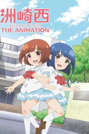 Suzakinishi The Animation-洲崎西 THE ANIMATION