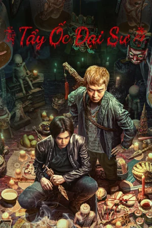 Tẩy Ốc Đại Sư-The HAUNTING 2