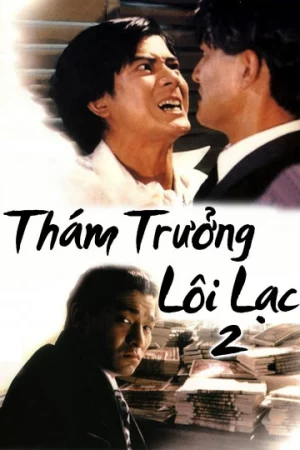 Thám Trưởng Lôi Lạc 2-Lee Rock 2