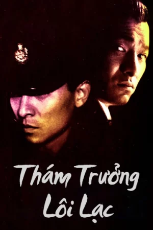 Thám Trưởng Lôi Lạc-Lee Rock 1