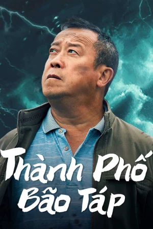 Thành Phố Bão Táp-Storm city