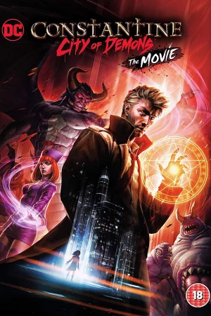 Thành Phố Quỷ-Constantine: City of Demons - The Movie