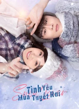 Tình Yêu Mùa Tuyết Rơi-Snow lover