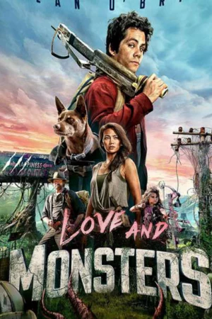 Tình yêu và quái vật-Love and Monsters