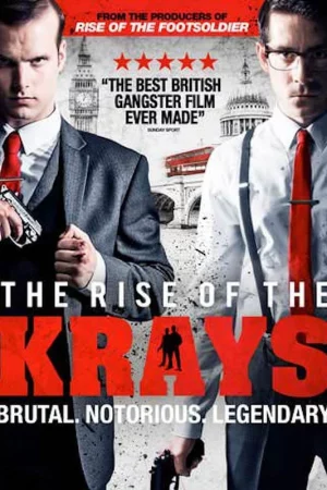 Tội Ác Trỗi Dậy-The Rise of the Krays