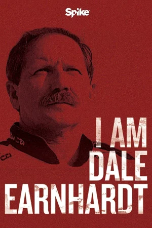 Tôi Là Dale Earnhardt - I Am Dale Earnhardt