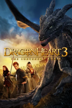 Trái tim rồng 3: Lời nguyền của phù thủy-Dragonheart 3: The Sorcerer's Curse