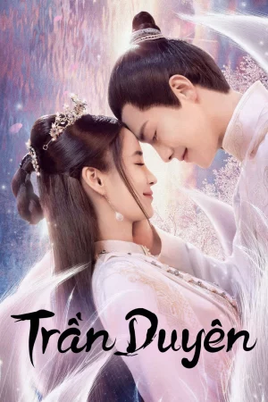 Trần Duyên-Divine Destiny