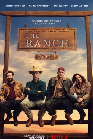 Trang trại (Phần 2) - The Ranch (Season 2)