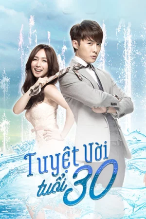 Tuyệt Vời Tuổi 30-Fabulous 30