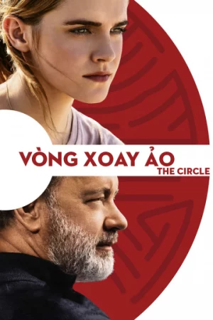 Vòng Xoay Ảo-The Circle