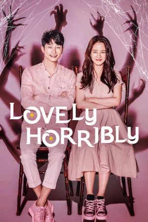 Vòng xoay vận mệnh - Lovely Horribly