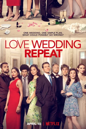 Yêu. Cưới. Lặp lại.-Love Wedding Repeat