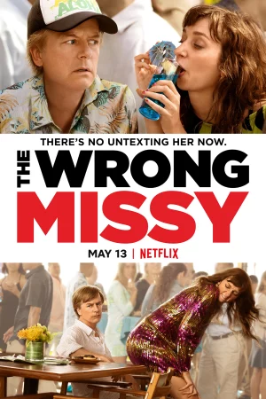 Yêu nhầm Missy - The Wrong Missy